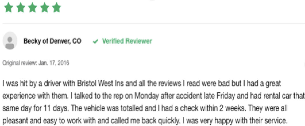 Good Review Bristol West Insurance